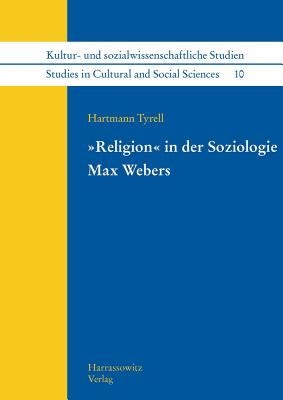 Religion' in Der Soziologie Max Webers - Tyrell, Hartmann