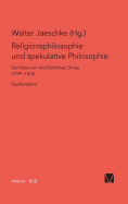 Religionsphilosophie Und Spekulative Theologie / Religionsphilosophie Und Spekulative Theologie