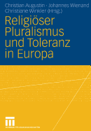 Religioser Pluralismus Und Toleranz in Europa