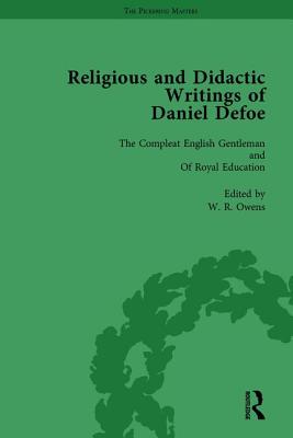 Religious and Didactic Writings of Daniel Defoe, Part II vol 10 - Furbank, P N, and Owens, W R, and Starr, G A