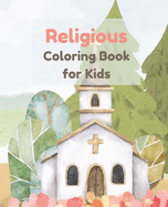 Religious Coloring Book for Children - Churches, Crosses, Noah's Ark