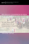 Religious Conversion in India