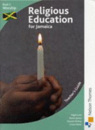 Religious Education for Jamaica Teacher's Guide 2: Worship