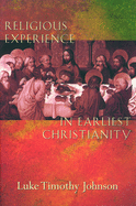 Religious Experience in Earliest Christianity