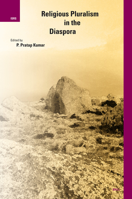 Religious Pluralism in the Diaspora - Kumar, Pratap (Editor)