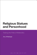 Religious Statues and Personhood: Testing the Role of Materiality