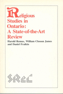 Religious Studies in Ontario: A State-Of-The-Art Review