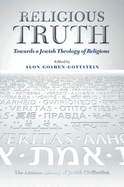 Religious Truth: Towards a Jewish Theology of Religions