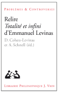 Relire Totalite Et Infini d'Emmanuel Levinas
