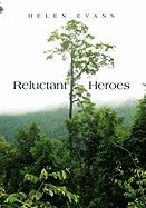 Reluctant Heroes