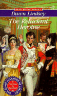 Reluctant Heroine - Lindsey, Dawn