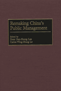 Remaking China's Public Management