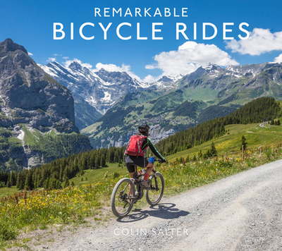 Remarkable Bicycle Rides - Salter, Colin