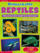 Remarkable Reptiles: Complete Theme Unit with Fascinating Facts & Awesome Activities That Teach about Lizards, Crocodiles, Turtles, Snakes & More!
