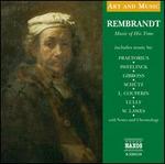 Rembrandt: Music of His Time