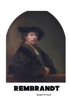 Rembrandt - Hurll, Estelle M