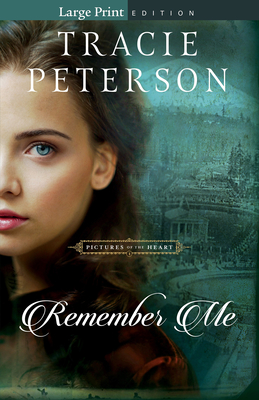 Remember Me - Peterson, Tracie