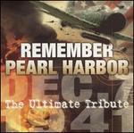 Remember Pearl Harbor: Ultimate Tribute