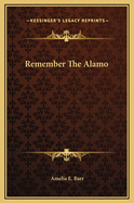 Remember the Alamo