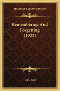 Remembering and Forgetting (1922)