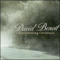 Remembering Christmas - David Benoit