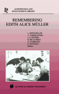 Remembering Edith Alice Mller