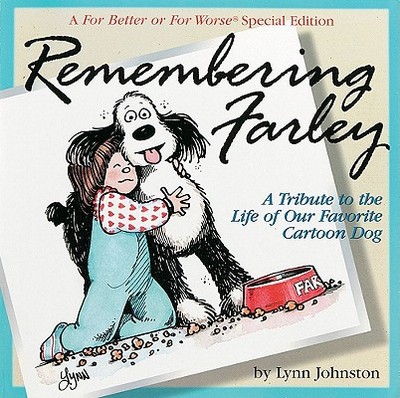 Remembering Farley - Johnston, Lynn