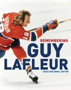 Remembering Guy LaFleur