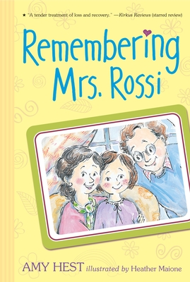 Remembering Mrs. Rossi - Hest, Amy