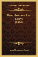 Reminiscences and Essays (1884)