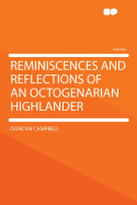 Reminiscences and Reflections of an Octogenarian Highlander