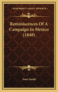 Reminiscences of a Campaign in Mexico (1848)