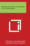 Reminiscences of Henry Clay Barnabee