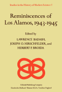 Reminiscences of Los Alamos 1943-1945