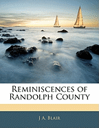 Reminiscences of Randolph County