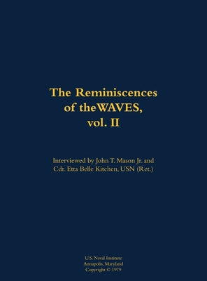 Reminiscences of the WAVES, vol. II - Mason, and Kitchen