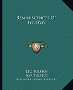 Reminiscences Of Tolstoy