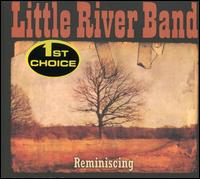 Reminiscing - Little River Band