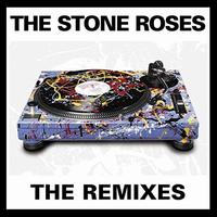 Remixes - The Stone Roses