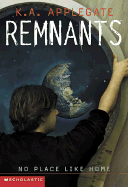 Remnants #09 - Applegate, K A