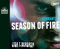 Remnants: Season of Fire: Volume 2