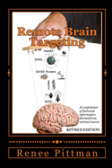 Remote Brain Targeting: Evolution of Mind Control in U.S.A. - A Compilation of Historical Data and Information from Various Sources