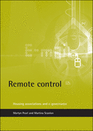 Remote Control: Housing Associations and E-Governance