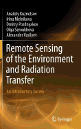 Remote Sensing of the Environment and Radiation Transfer: An Introductory Survey