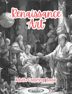Renaissance Art Adult Coloring Book Grayscale Images By TaylorStonelyArt: Volume I