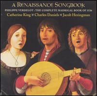 Renaissance Songbook - Catherine King (mezzo-soprano); Charles Daniels (tenor); Jacob Heringman (lute); Robert MacDonald (bass)