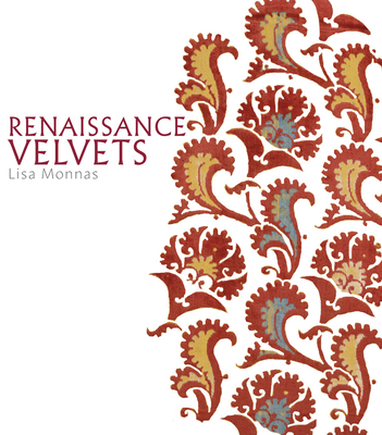 Renaissance Velvets - Monnas, Lisa