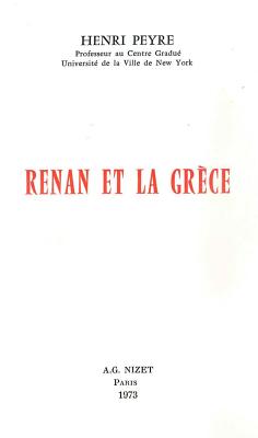 Renan Et La Grece - Peyre, Henri