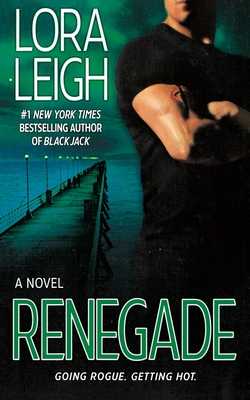 Renegade - Leigh, Lora