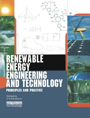 Renewable Energy Engineering and Technology: Principles and Practice - Kishore, V. V. N. (Editor)